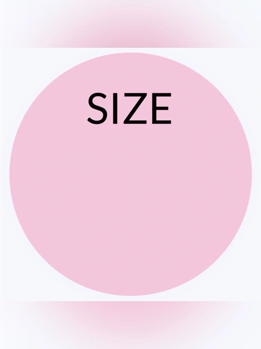 50 STICKERS - 2” ROUND - ‘SIZE’ LABELS TO FILL IN & INPUT ODD SIZES OR # SIZES